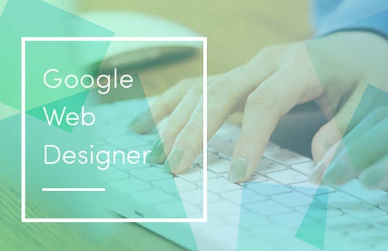 Google Web Designer ベータ版を使ってみた