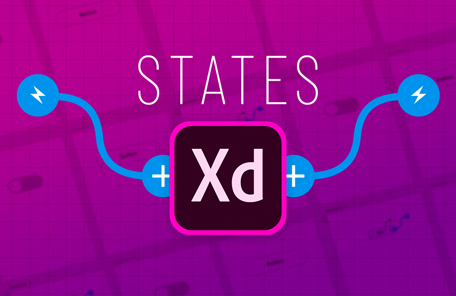 【インタラクションの幅が増える？】XDの新機能、ステートを実例付きでやさしく解説！