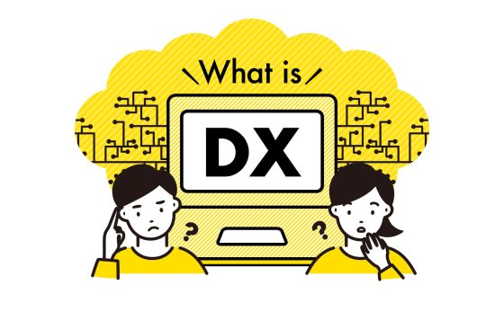 DXとは？DXのメリットやポイント・事例を分かりやすく解説